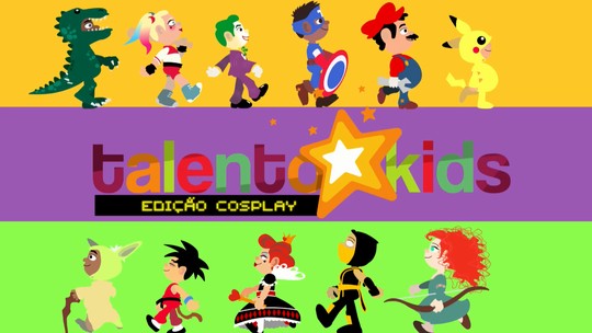 'Talento Kids 2018 - Edição Cosplay' inscreva seu filho para a seletiva!