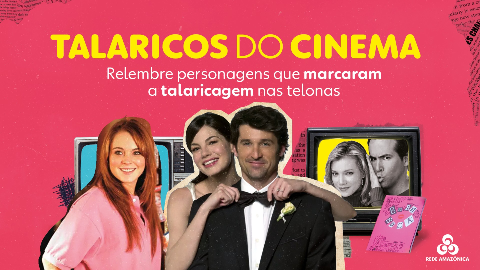 Talaricos do cinema: relembre personagens que marcaram a talaricagem ...