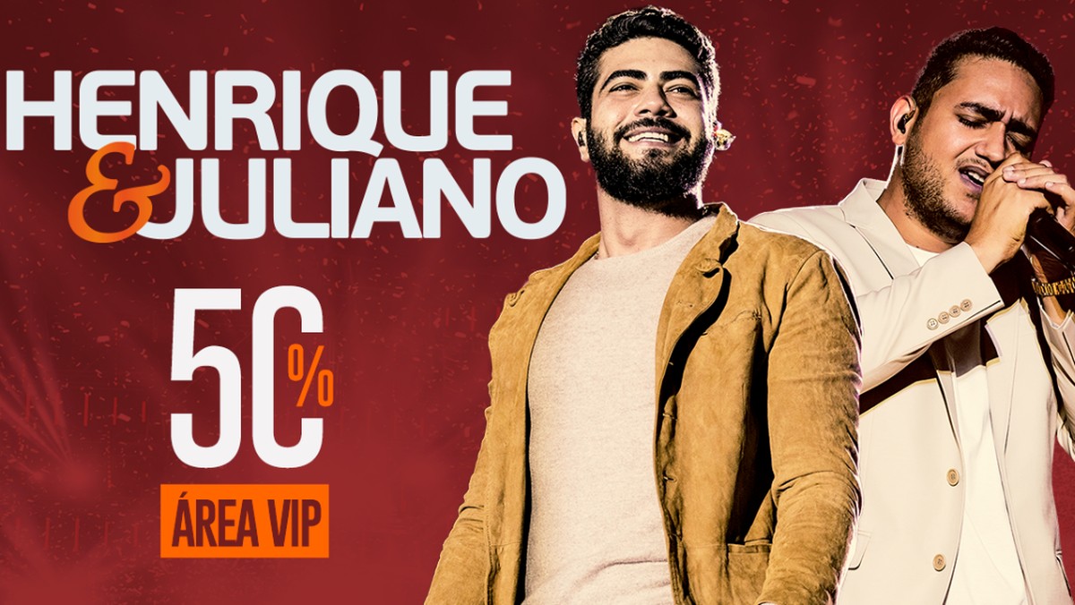 Saiba como garantir 50% de desconto no ingresso Área VIP para Henrique ...