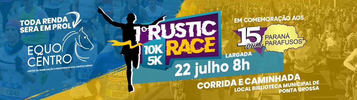 Participe da corrida Rustic Race neste domingo (22) | Ponta Grossa ...