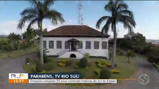 Dia de festa! TV Rio Sul completa 33 anos  - Programa: RJ1 – TV Rio Sul 
