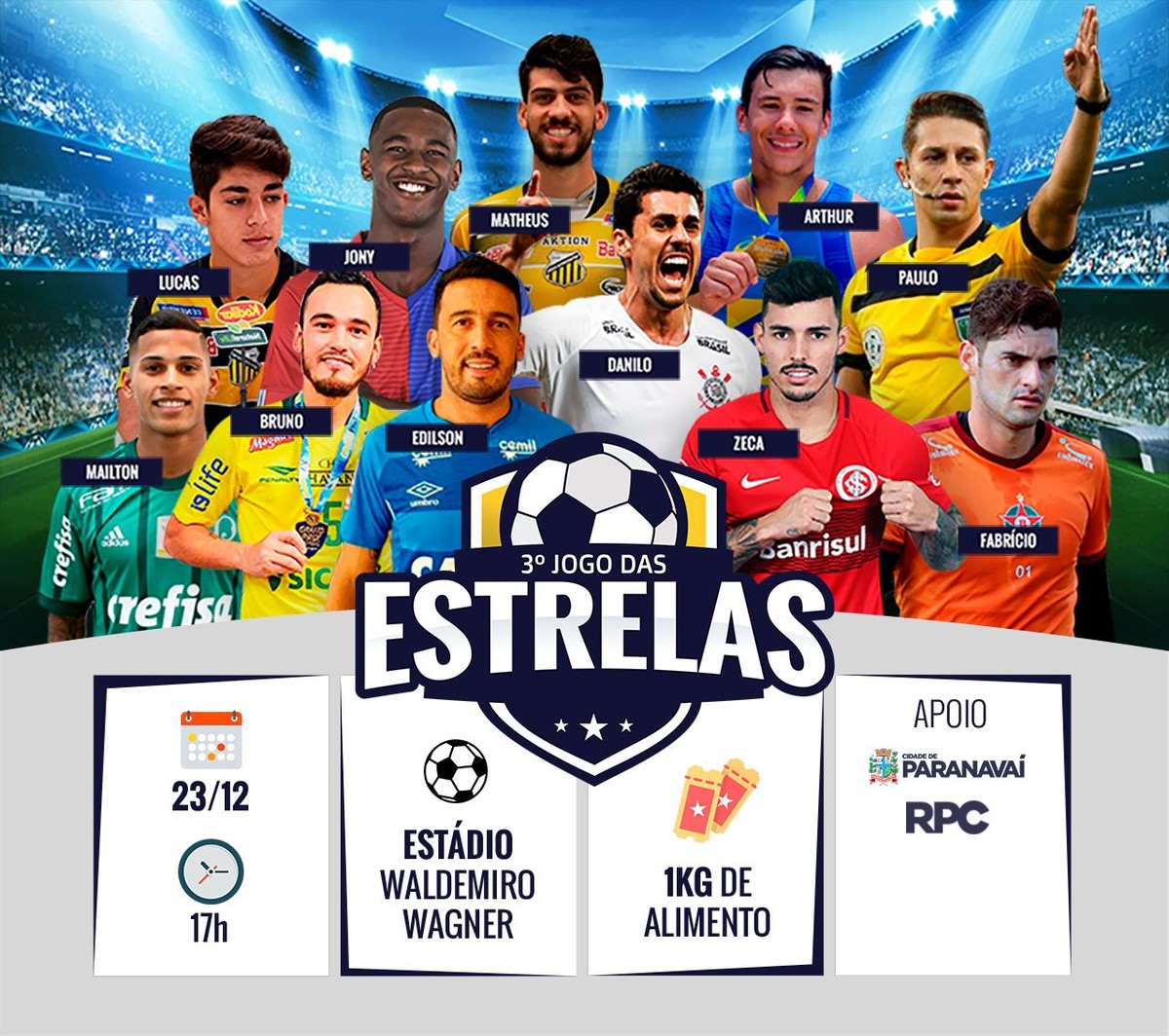 Jogo das Estrelas acontece dia 23 de dezembro em Paranavaí Noroeste