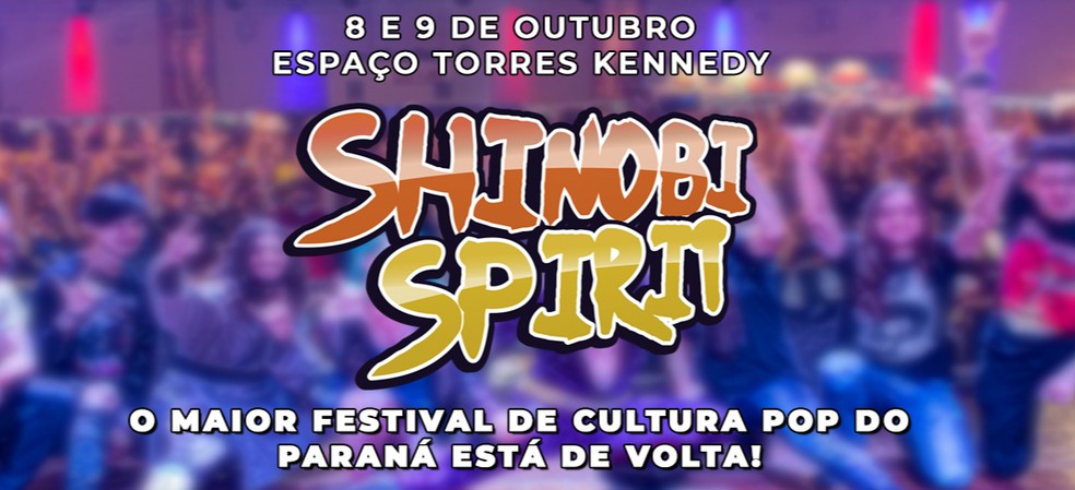 Shinobi Spirit: evento de cultura pop chega a Curitiba nos dia 7 e 8 de  outubro, RPC