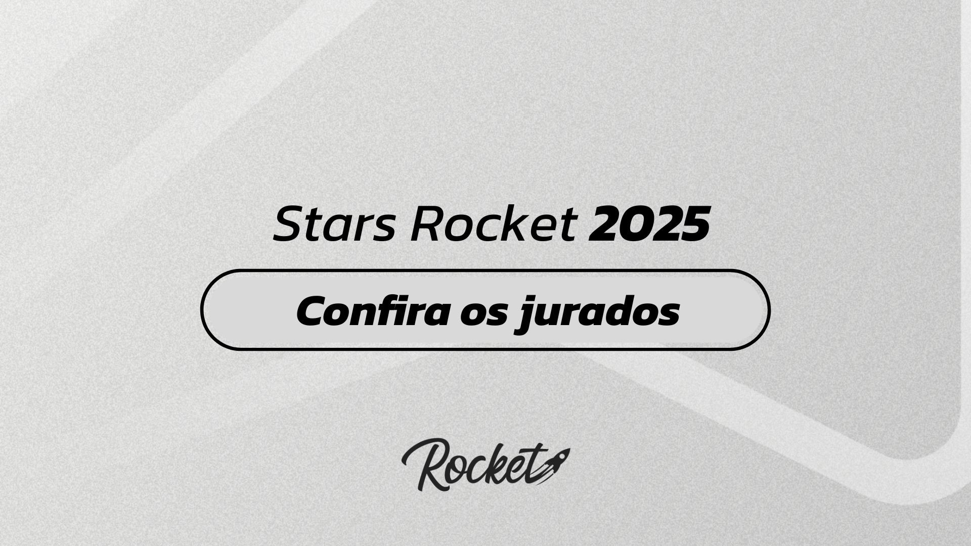 Stars Rocket 2025: confira quem serão jurados das finais por órbita ...