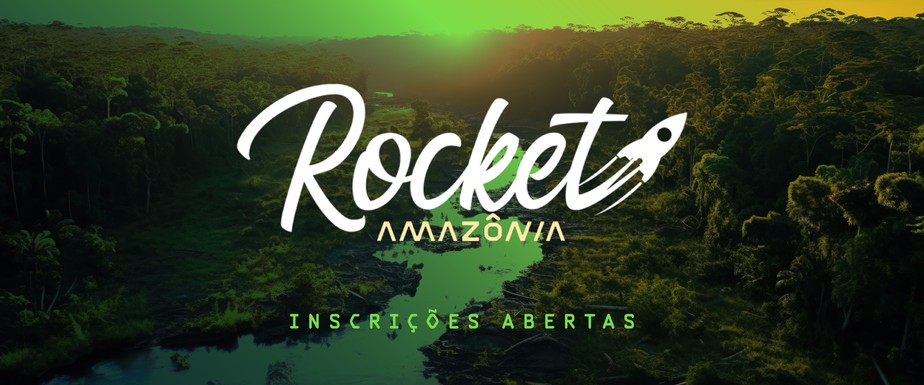 Inscrições abertas para o Rocket Amazônia