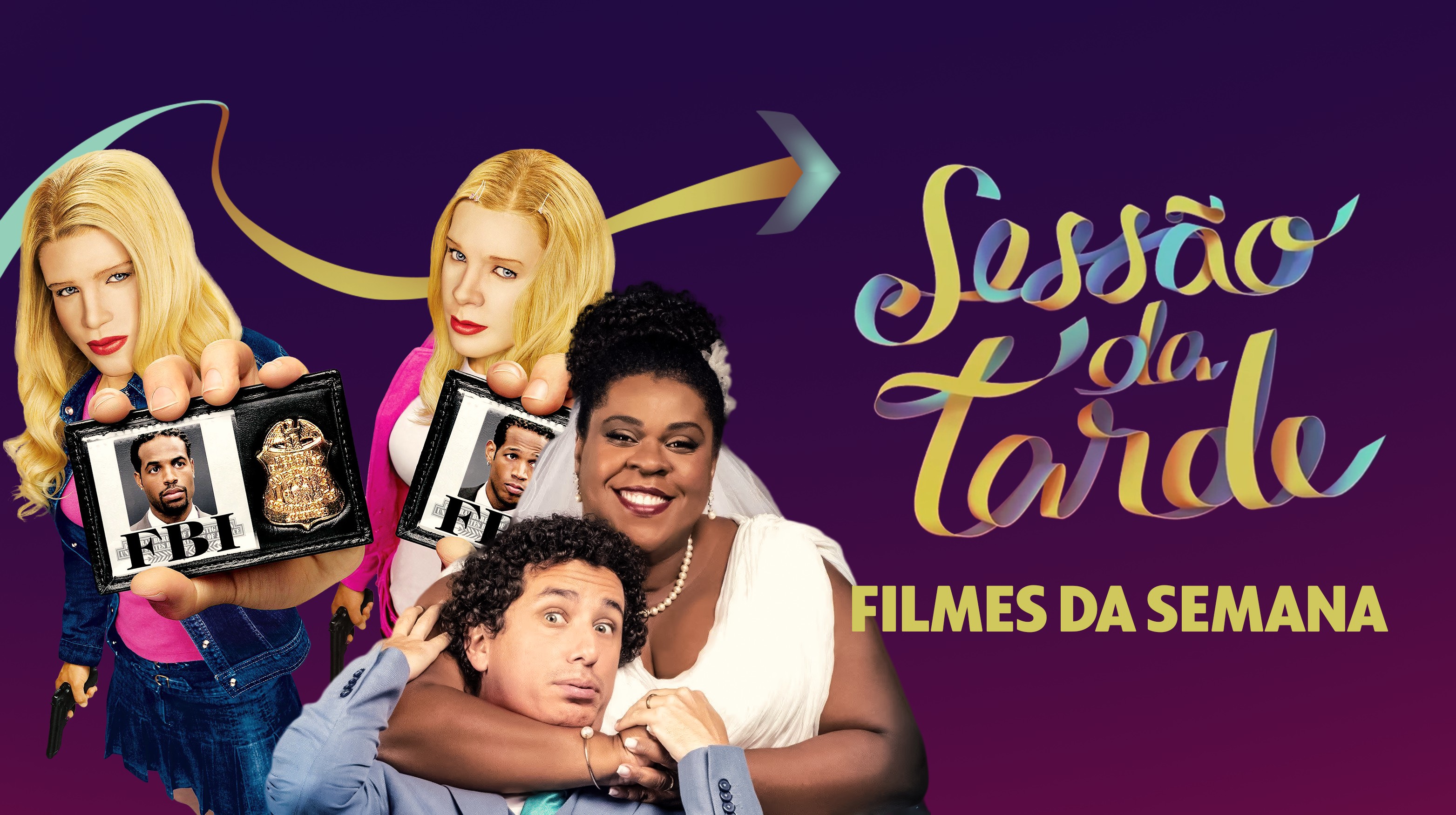 Sessão da Tarde: confira os filmes exibidos na semana de 10 a 14 de ...